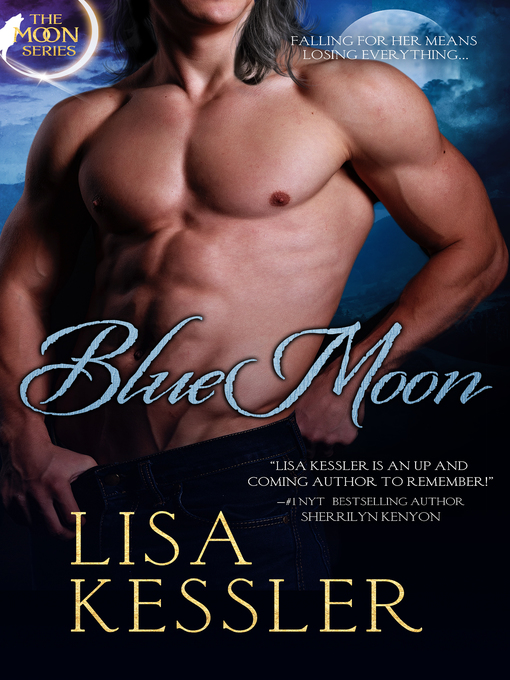 Title details for Blue Moon by Lisa Kessler - Wait list